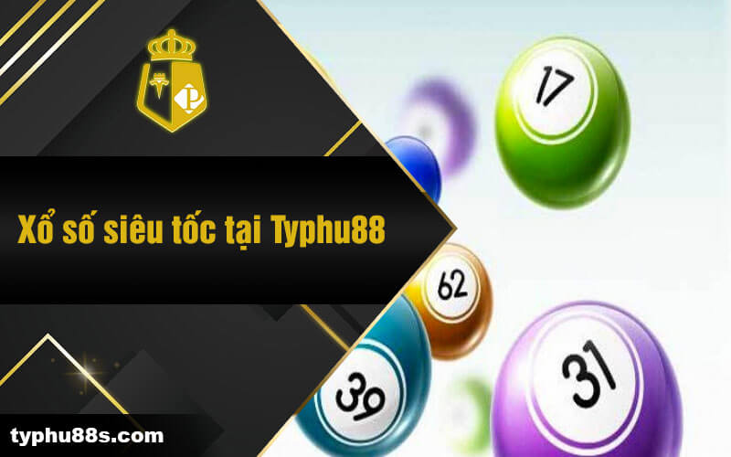 Xổ Số TyPhu88